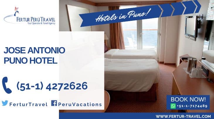 Jose Antonio Puno Hotel via Fertur Peru Travel