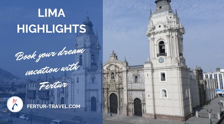 Lima highlights for visitors