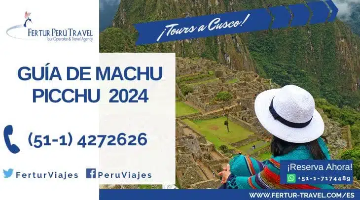Guía de Machu Picchu 2024 por Fertur Perú Travel