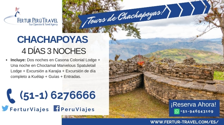 Paquete turístico Chachapoyas 4 días con Fertur Peru Travel
