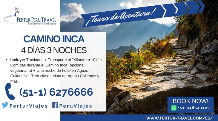 Camino Inca 4 Días a Machu Picchu vía Fertur Peru Travel