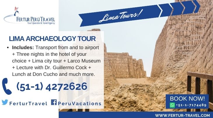 Lima archaeology sites included in Lima Archaeology Tour Package with Fertur Peru Travel